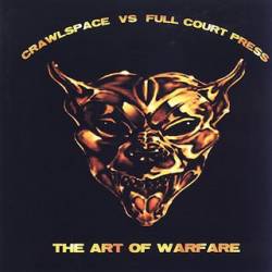 Crawlspace (BEL) : The Art of Warfare
